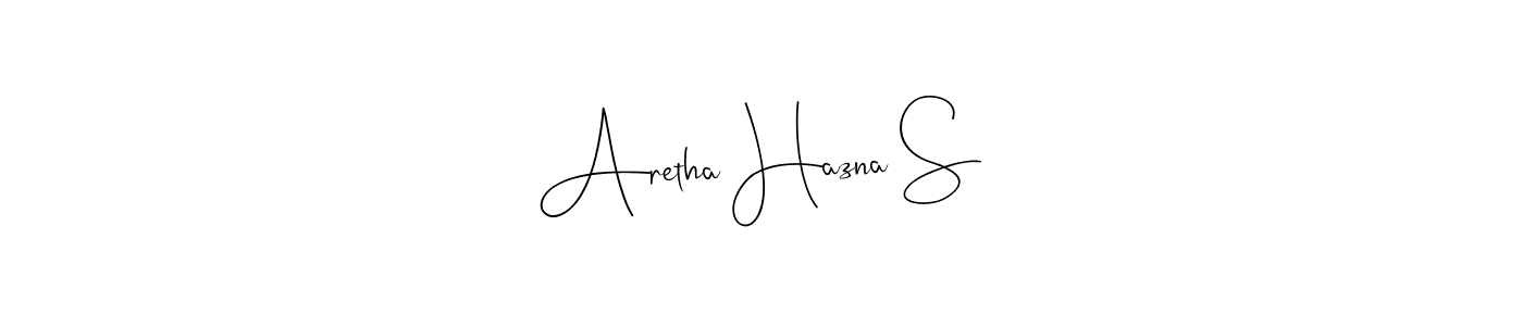 How to make Aretha Hazna S name signature. Use Andilay-7BmLP style for creating short signs online. This is the latest handwritten sign. Aretha Hazna S signature style 4 images and pictures png