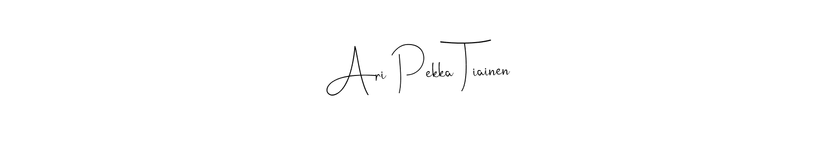 Best and Professional Signature Style for Ari Pekka Tiainen. Andilay-7BmLP Best Signature Style Collection. Ari Pekka Tiainen signature style 4 images and pictures png