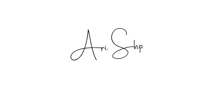 How to make Ari Shp signature? Andilay-7BmLP is a professional autograph style. Create handwritten signature for Ari Shp name. Ari Shp signature style 4 images and pictures png