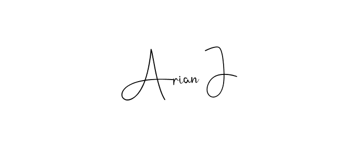 Make a short Arian J signature style. Manage your documents anywhere anytime using Andilay-7BmLP. Create and add eSignatures, submit forms, share and send files easily. Arian J signature style 4 images and pictures png