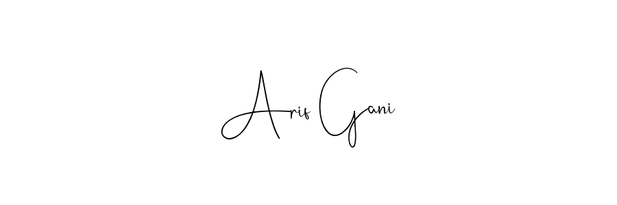 The best way (Andilay-7BmLP) to make a short signature is to pick only two or three words in your name. The name Arif Gani include a total of six letters. For converting this name. Arif Gani signature style 4 images and pictures png