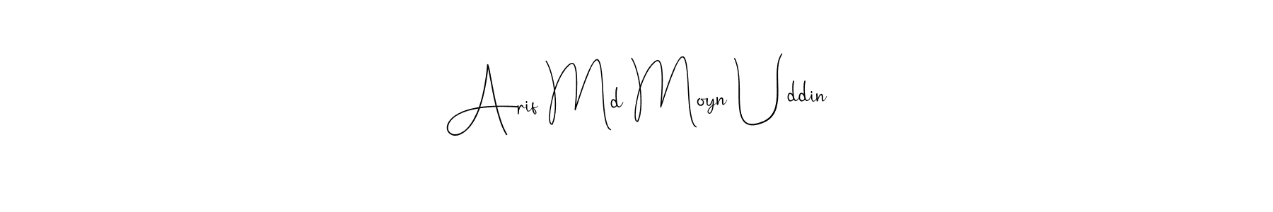 Make a beautiful signature design for name Arif Md Moyn Uddin. Use this online signature maker to create a handwritten signature for free. Arif Md Moyn Uddin signature style 4 images and pictures png