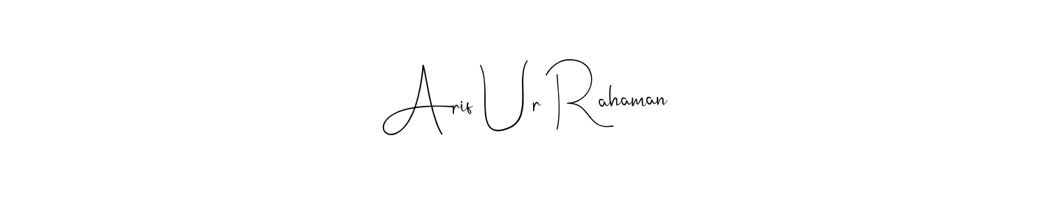 Best and Professional Signature Style for Arif Ur Rahaman. Andilay-7BmLP Best Signature Style Collection. Arif Ur Rahaman signature style 4 images and pictures png