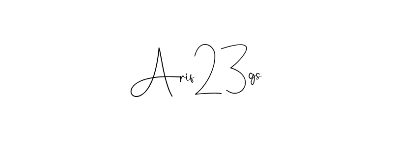 Create a beautiful signature design for name Arif23gs. With this signature (Andilay-7BmLP) fonts, you can make a handwritten signature for free. Arif23gs signature style 4 images and pictures png