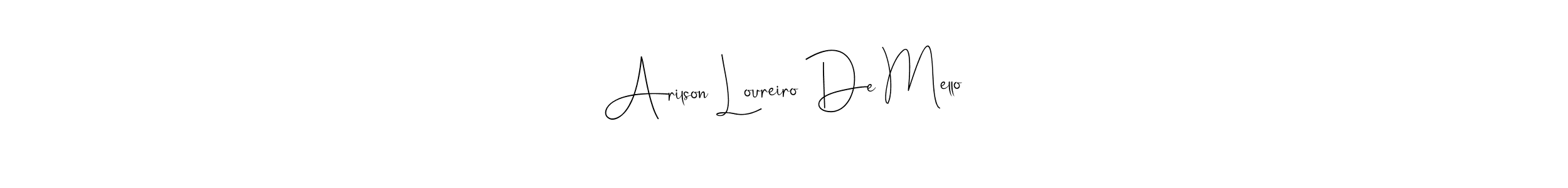 Create a beautiful signature design for name Arilson Loureiro De Mello. With this signature (Andilay-7BmLP) fonts, you can make a handwritten signature for free. Arilson Loureiro De Mello signature style 4 images and pictures png