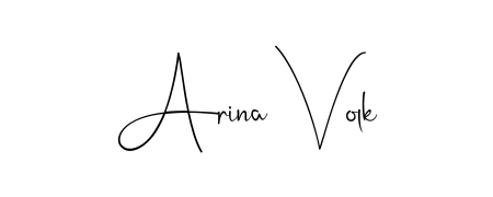 Arina Volk stylish signature style. Best Handwritten Sign (Andilay-7BmLP) for my name. Handwritten Signature Collection Ideas for my name Arina Volk. Arina Volk signature style 4 images and pictures png