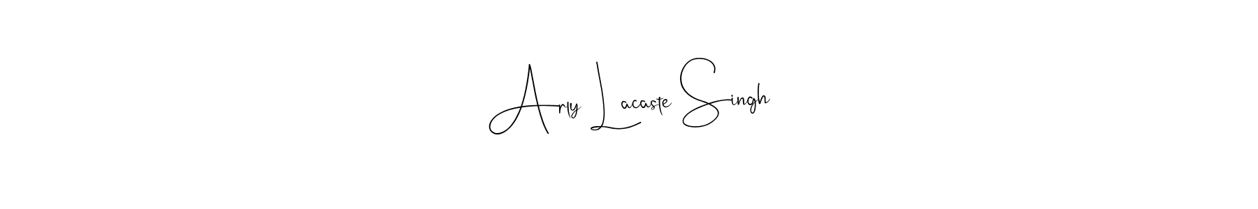 Once you've used our free online signature maker to create your best signature Andilay-7BmLP style, it's time to enjoy all of the benefits that Arly Lacaste Singh name signing documents. Arly Lacaste Singh signature style 4 images and pictures png