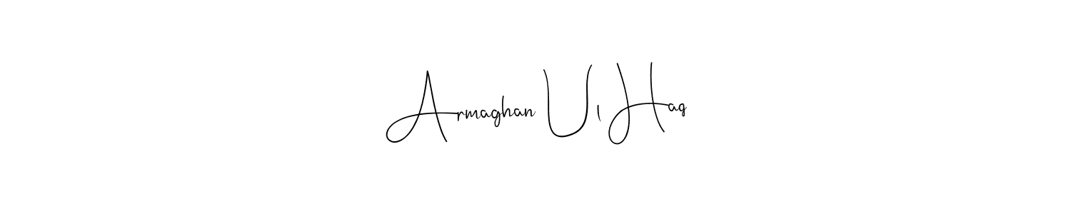 Use a signature maker to create a handwritten signature online. With this signature software, you can design (Andilay-7BmLP) your own signature for name Armaghan Ul Haq. Armaghan Ul Haq signature style 4 images and pictures png