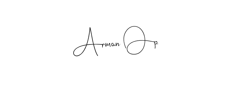 You can use this online signature creator to create a handwritten signature for the name Arman Op. This is the best online autograph maker. Arman Op signature style 4 images and pictures png
