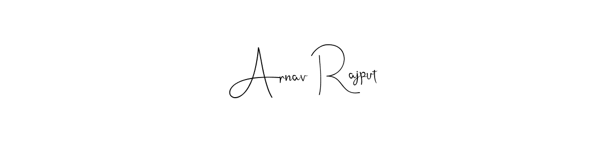 Create a beautiful signature design for name Arnav Rajput. With this signature (Andilay-7BmLP) fonts, you can make a handwritten signature for free. Arnav Rajput signature style 4 images and pictures png