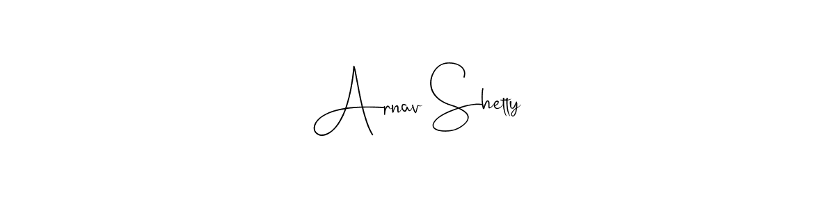 Make a short Arnav Shetty signature style. Manage your documents anywhere anytime using Andilay-7BmLP. Create and add eSignatures, submit forms, share and send files easily. Arnav Shetty signature style 4 images and pictures png