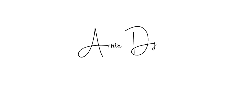 You should practise on your own different ways (Andilay-7BmLP) to write your name (Arnix Dj) in signature. don't let someone else do it for you. Arnix Dj signature style 4 images and pictures png