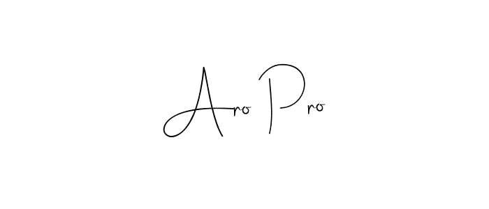 Use a signature maker to create a handwritten signature online. With this signature software, you can design (Andilay-7BmLP) your own signature for name Aro Pro. Aro Pro signature style 4 images and pictures png