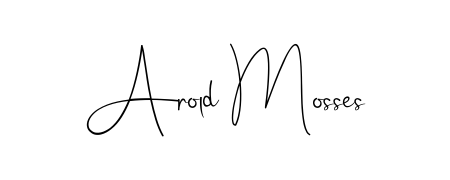 The best way (Andilay-7BmLP) to make a short signature is to pick only two or three words in your name. For converting this name Arold Mosses. Arold Mosses signature style 4 images and pictures png