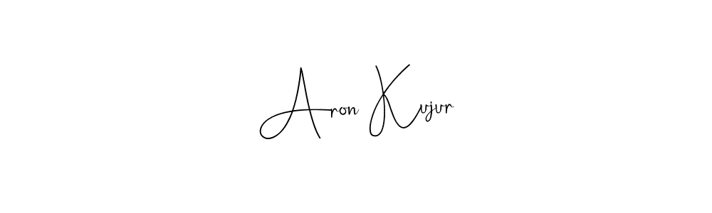 Make a beautiful signature design for name Aron Kujur. Use this online signature maker to create a handwritten signature for free. Aron Kujur signature style 4 images and pictures png