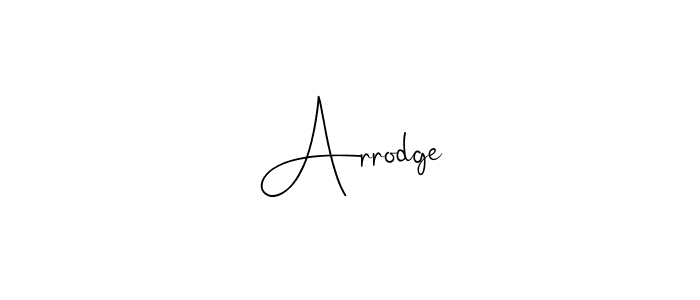 You should practise on your own different ways (Andilay-7BmLP) to write your name (Arrodge) in signature. don't let someone else do it for you. Arrodge signature style 4 images and pictures png