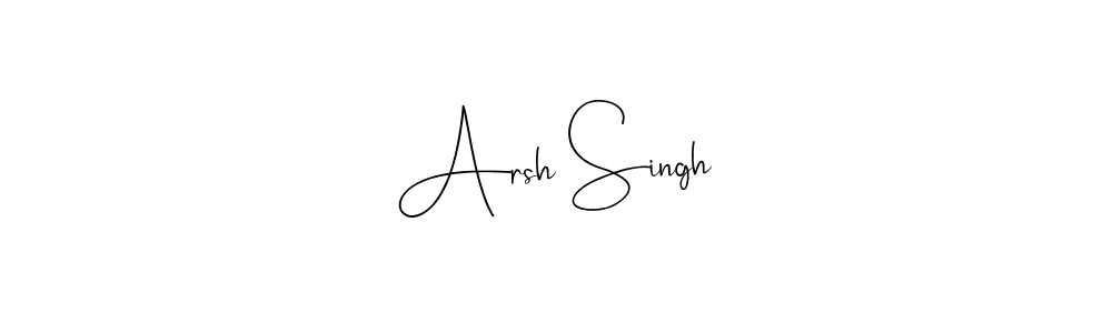 if you are searching for the best signature style for your name Arsh Singh. so please give up your signature search. here we have designed multiple signature styles  using Andilay-7BmLP. Arsh Singh signature style 4 images and pictures png