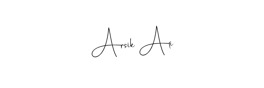 Make a short Arsik Ali signature style. Manage your documents anywhere anytime using Andilay-7BmLP. Create and add eSignatures, submit forms, share and send files easily. Arsik Ali signature style 4 images and pictures png