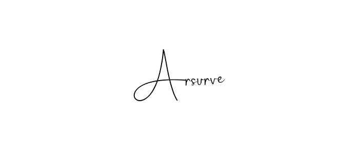 It looks lik you need a new signature style for name Arsurve. Design unique handwritten (Andilay-7BmLP) signature with our free signature maker in just a few clicks. Arsurve signature style 4 images and pictures png