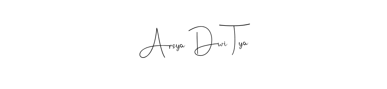 See photos of Arsya Dwi Tya official signature by Spectra . Check more albums & portfolios. Read reviews & check more about Andilay-7BmLP font. Arsya Dwi Tya signature style 4 images and pictures png
