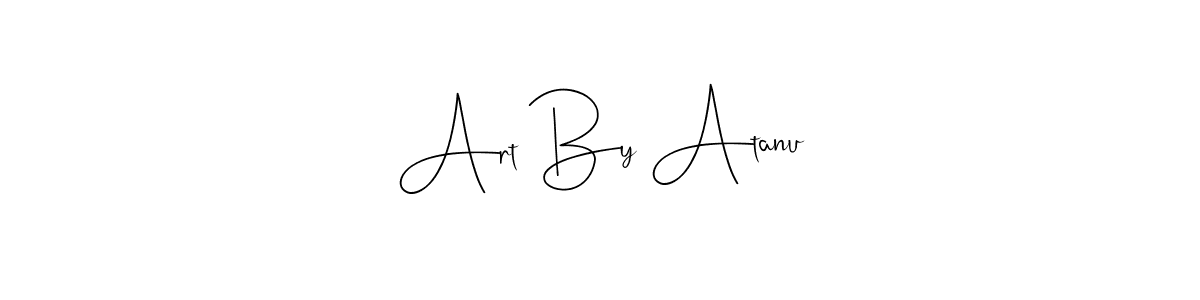Similarly Andilay-7BmLP is the best handwritten signature design. Signature creator online .You can use it as an online autograph creator for name Art By Atanu. Art By Atanu signature style 4 images and pictures png