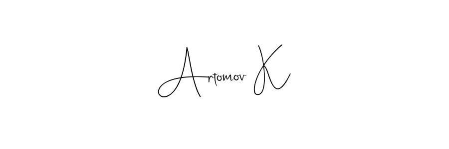 Artomov K stylish signature style. Best Handwritten Sign (Andilay-7BmLP) for my name. Handwritten Signature Collection Ideas for my name Artomov K. Artomov K signature style 4 images and pictures png