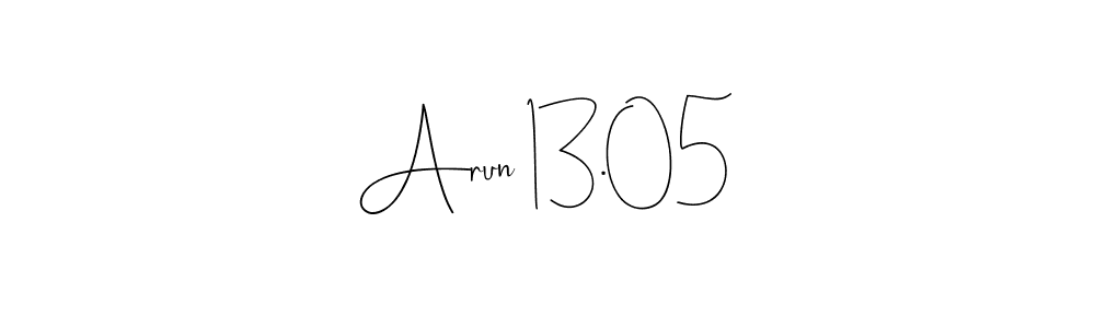 Also You can easily find your signature by using the search form. We will create Arun 13.05 name handwritten signature images for you free of cost using Andilay-7BmLP sign style. Arun 13.05 signature style 4 images and pictures png