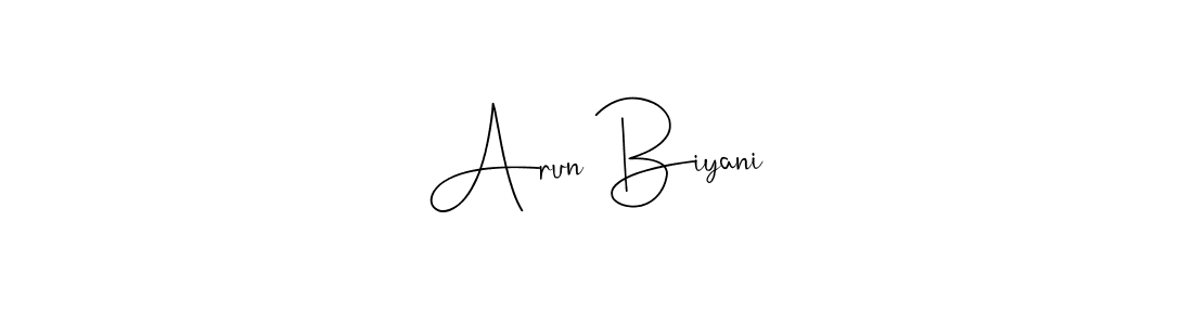 How to make Arun Biyani name signature. Use Andilay-7BmLP style for creating short signs online. This is the latest handwritten sign. Arun Biyani signature style 4 images and pictures png