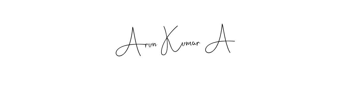 Best and Professional Signature Style for Arun Kumar A. Andilay-7BmLP Best Signature Style Collection. Arun Kumar A signature style 4 images and pictures png
