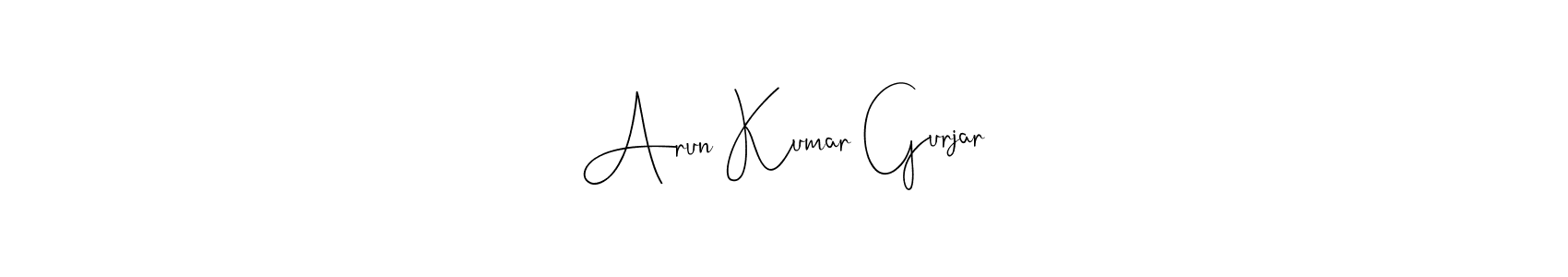 It looks lik you need a new signature style for name Arun Kumar Gurjar. Design unique handwritten (Andilay-7BmLP) signature with our free signature maker in just a few clicks. Arun Kumar Gurjar signature style 4 images and pictures png
