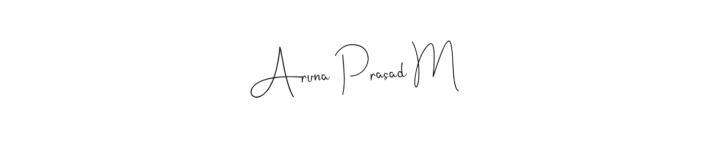 It looks lik you need a new signature style for name Aruna Prasad M. Design unique handwritten (Andilay-7BmLP) signature with our free signature maker in just a few clicks. Aruna Prasad M signature style 4 images and pictures png