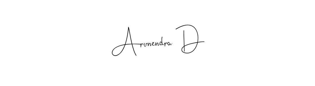 Make a beautiful signature design for name Arunendra D. With this signature (Andilay-7BmLP) style, you can create a handwritten signature for free. Arunendra D signature style 4 images and pictures png