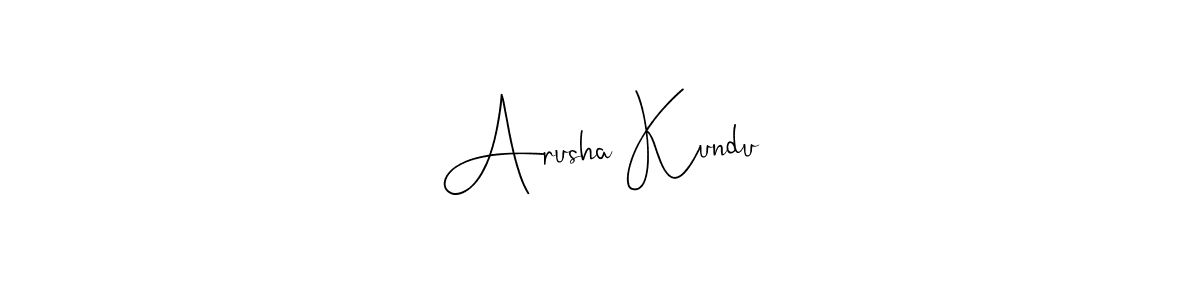 if you are searching for the best signature style for your name Arusha Kundu. so please give up your signature search. here we have designed multiple signature styles  using Andilay-7BmLP. Arusha Kundu signature style 4 images and pictures png