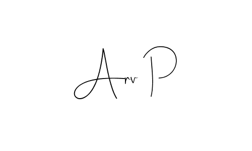 Use a signature maker to create a handwritten signature online. With this signature software, you can design (Andilay-7BmLP) your own signature for name Arv P. Arv P signature style 4 images and pictures png