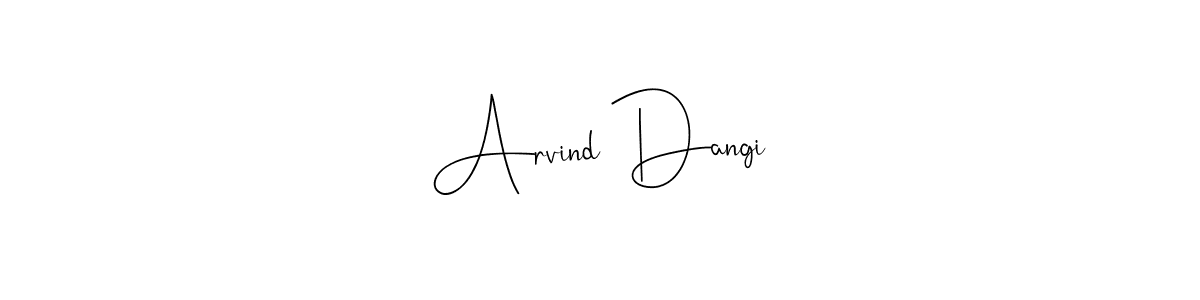 Make a beautiful signature design for name Arvind Dangi. Use this online signature maker to create a handwritten signature for free. Arvind Dangi signature style 4 images and pictures png