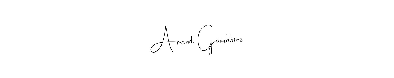 See photos of Arvind Gambhire official signature by Spectra . Check more albums & portfolios. Read reviews & check more about Andilay-7BmLP font. Arvind Gambhire signature style 4 images and pictures png