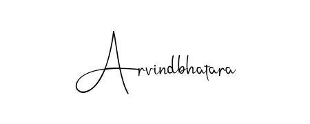 Design your own signature with our free online signature maker. With this signature software, you can create a handwritten (Andilay-7BmLP) signature for name Arvindbhatara. Arvindbhatara signature style 4 images and pictures png