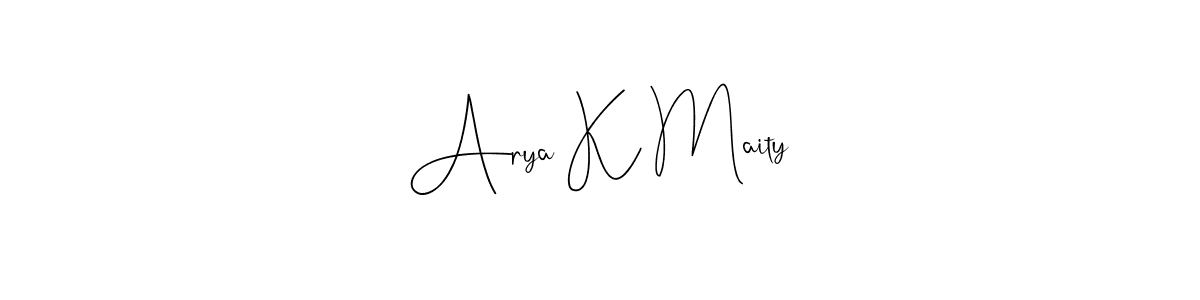 How to make Arya K Maity signature? Andilay-7BmLP is a professional autograph style. Create handwritten signature for Arya K Maity name. Arya K Maity signature style 4 images and pictures png