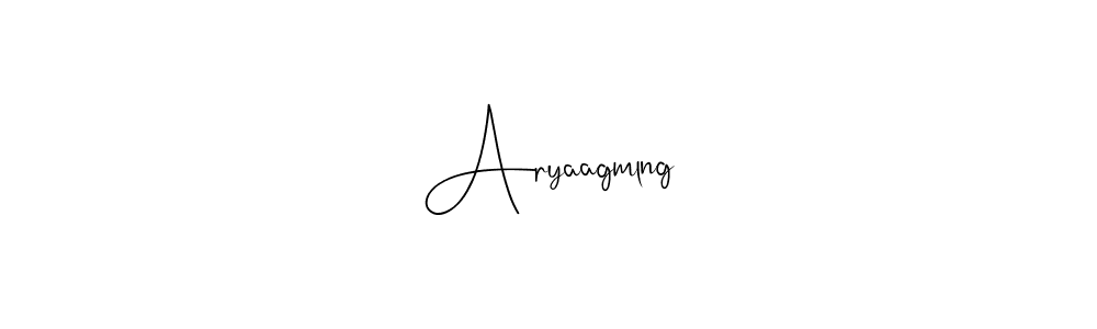 How to make Aryaagmlng name signature. Use Andilay-7BmLP style for creating short signs online. This is the latest handwritten sign. Aryaagmlng signature style 4 images and pictures png
