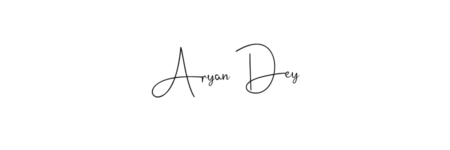 Make a beautiful signature design for name Aryan Dey. Use this online signature maker to create a handwritten signature for free. Aryan Dey signature style 4 images and pictures png