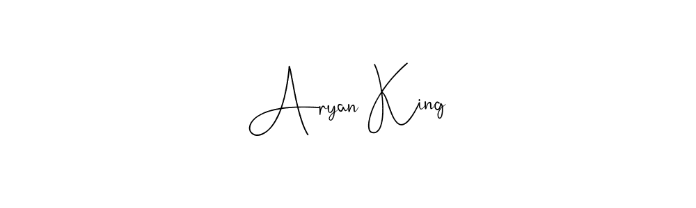 Design your own signature with our free online signature maker. With this signature software, you can create a handwritten (Andilay-7BmLP) signature for name Aryan King. Aryan King signature style 4 images and pictures png