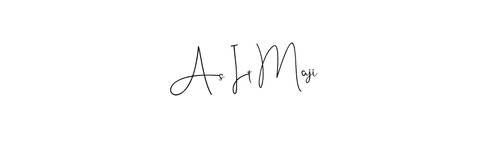 The best way (Andilay-7BmLP) to make a short signature is to pick only two or three words in your name. The name As It Maji include a total of six letters. For converting this name. As It Maji signature style 4 images and pictures png