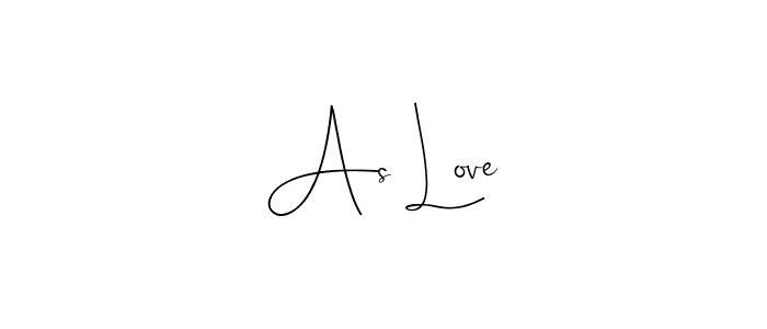 Create a beautiful signature design for name As Love. With this signature (Andilay-7BmLP) fonts, you can make a handwritten signature for free. As Love signature style 4 images and pictures png