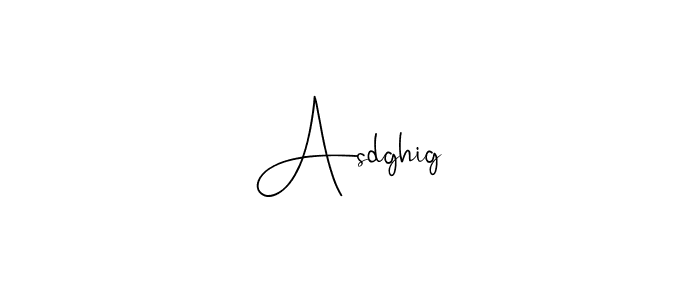 How to make Asdghig signature? Andilay-7BmLP is a professional autograph style. Create handwritten signature for Asdghig name. Asdghig signature style 4 images and pictures png