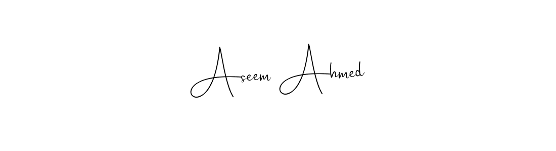 How to make Aseem Ahmed name signature. Use Andilay-7BmLP style for creating short signs online. This is the latest handwritten sign. Aseem Ahmed signature style 4 images and pictures png