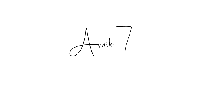 How to make Ashik 7 signature? Andilay-7BmLP is a professional autograph style. Create handwritten signature for Ashik 7 name. Ashik 7 signature style 4 images and pictures png