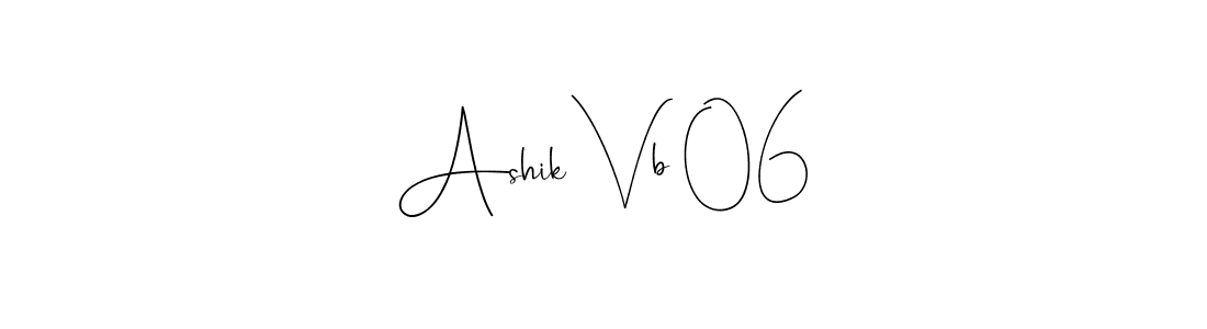 if you are searching for the best signature style for your name Ashik Vb 06. so please give up your signature search. here we have designed multiple signature styles  using Andilay-7BmLP. Ashik Vb 06 signature style 4 images and pictures png