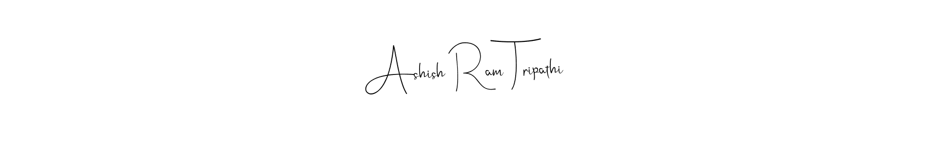 Make a beautiful signature design for name Ashish Ram Tripathi. With this signature (Andilay-7BmLP) style, you can create a handwritten signature for free. Ashish Ram Tripathi signature style 4 images and pictures png