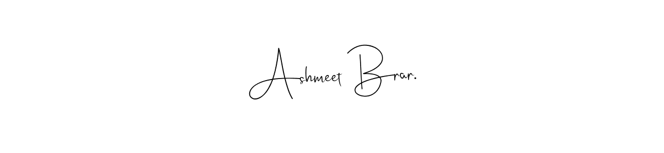 It looks lik you need a new signature style for name Ashmeet Brar.. Design unique handwritten (Andilay-7BmLP) signature with our free signature maker in just a few clicks. Ashmeet Brar. signature style 4 images and pictures png