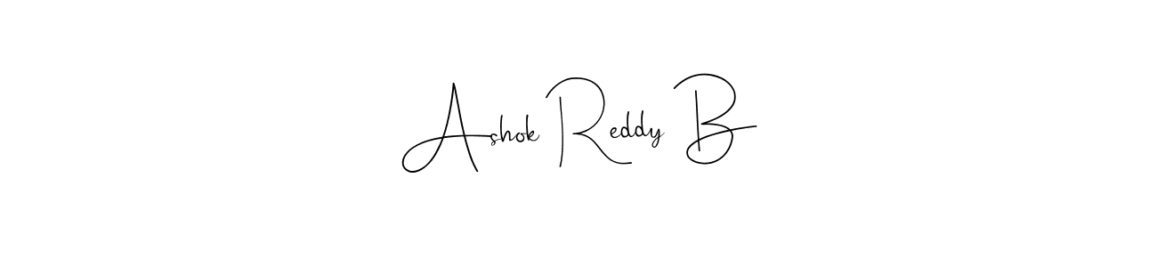 You should practise on your own different ways (Andilay-7BmLP) to write your name (Ashok Reddy B) in signature. don't let someone else do it for you. Ashok Reddy B signature style 4 images and pictures png